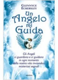 ANGELO MI GUIDA (UN)