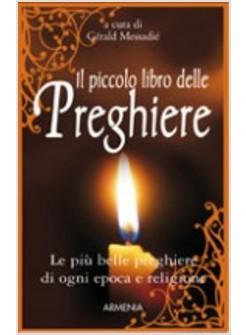 PICCOLO LIBRO DELLE PREGHIERE (IL)