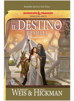 DESTINO DEI GEMELLI. LE LEGGENDE DI DRAGONLANCE (IL). VOL. 1