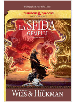 SFIDA DEI GEMELLI. LE LEGGENDE DI DRAGONLANCE (LA). VOL. 3