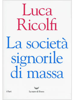 LA SOCIETA' SIGNORILE DI MASSA