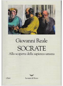 SOCRATE ALLA SCOPERTA DELLA SAPIENZA UMANA