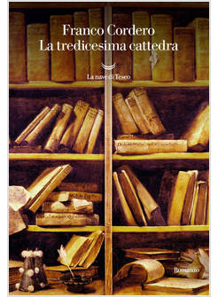 TREDICESIMA CATTEDRA (LA)