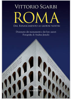 ROMA DAL RINASCIMENTO AI GIORNI NOSTRI