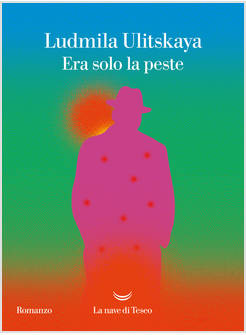 ERA SOLO LA PESTE