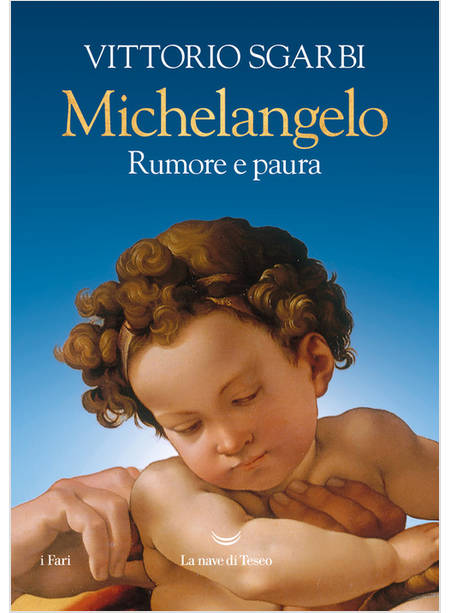 MICHELANGELO. RUMORE E PAURA. EDIZ. A COLORI