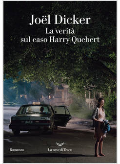 LA VERITA' SUL CASO HARRY QUEBERT 