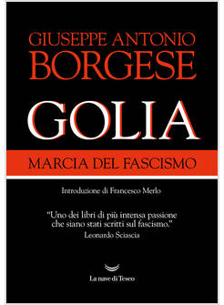 GOLIA MARCIA DEL FASCISMO