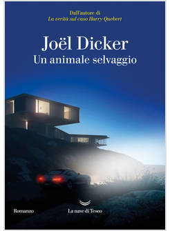 UN ANIMALE SELVAGGIO 