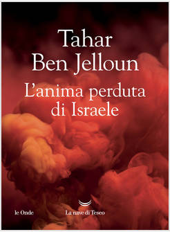 L'ANIMA PERDUTA DI ISRAELE