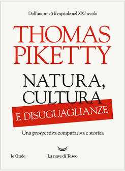 NATURA, CULTURA E DISUGUAGLIANZE. UNA PROSPETTIVA COMPARATIVA E STORICA