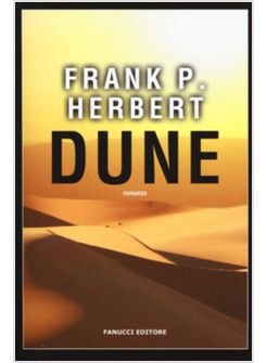 DUNE. IL CICLO DI DUNE. VOL. 1