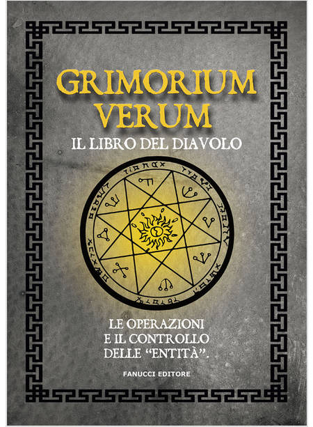 GRIMORIUM VERUM. IL LIBRO DEL DIAVOLO