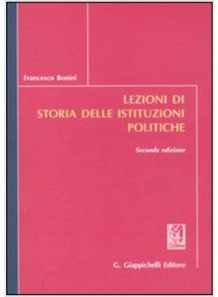 LEZIONI DI STORIA DELLE ISTITUZIONI POLITICHE SECONDA ED