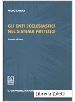 ENTI ECCLESIASTICI NEL SISTEMA PATTIZIO (GLI)