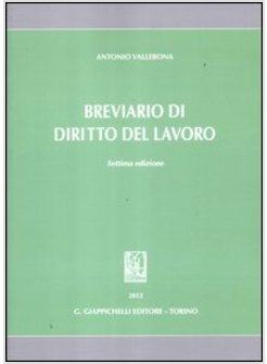 BREVIARIO DI DIRITTO DEL LAVORO 7 EDIZIONE