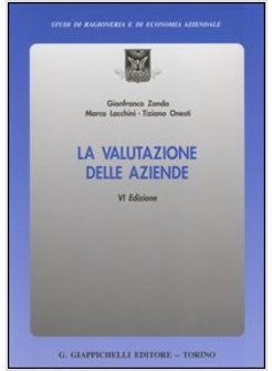 LA VALUTAZIONE DELLE AZIENDE