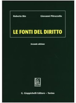 LE FONTI DEL DIRITTO  2 EDIZIONE 2012