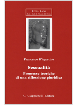 SESSUALITA'. PREMESSE TEORICHE DI UNA RIFLESSIONE GIURIDICA