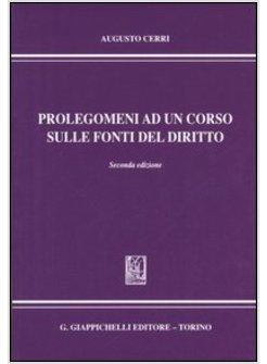 PROLEGOMENI AD UN CORSO SULLE FONTI DEL DIRITTO