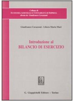 INTRODUZIONE AL BILANCIO DI ESERCIZIO