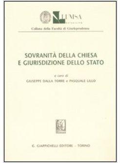 SOVRANITA' DELLA CHIESA E  GIURISDIZIONE DELLO STATO