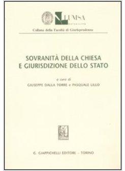 SOVRANITA' DELLA CHIESA E  GIURISDIZIONE DELLO STATO