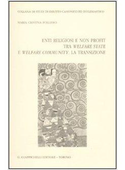 ENTI RELIGIOSI E NON PROFIT TRA WELFARE STATE E WELFARE COMMUNITY LA