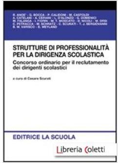 STRUTTURE DI PROFESSIONALITA' PER LA DIRIGENZA SCOLASTICA. CONCORSO ORDINARIO PE