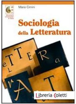 SOCIOLOGIA DELLA LETTERATURA