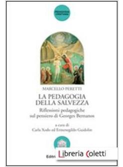 PEDAGOGIA DELLA SALVEZZA RIFLESSIONI PEDAGOGICHE SUL PENSIERO DI GEORGES (LA)