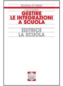 GESTIRE LE INTEGRAZIONI A SCUOLA