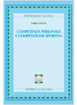 COMPETENZA PERSONALE E COMPETIZIONE SPORTIVA