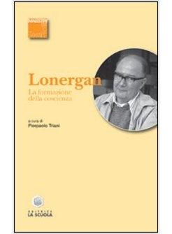 FORMAZIONE DELLA COSCIENZA (LA)