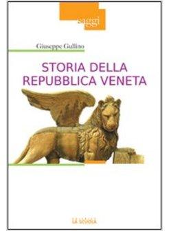 STORIA DELLA REPUBBLICA VENETA