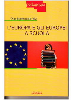 L'EUROPA E GLI EUROPEI A SCUOLA