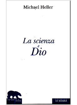 LA SCIENZA E DIO