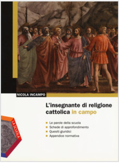 INSEGNANTE DI RELIGIONE CATTOLICA IN CAMPO (L')