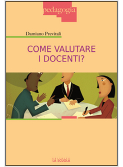 COME VALUTARE I DOCENTI?