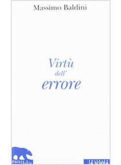 VIRTU' DELL'ERRORE