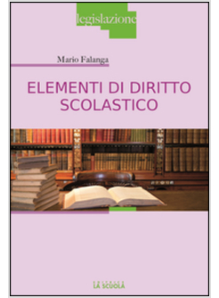 ELEMENTI DI DIRITTO SCOLASTICO