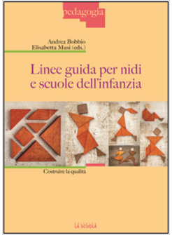 LINEE GUIDA PER NIDI E SCUOLE DELL'INFANZIA