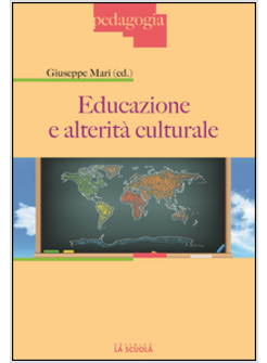 EDUCAZIONE E ALTERITA' CULTURALE