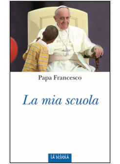 LA MIA SCUOLA