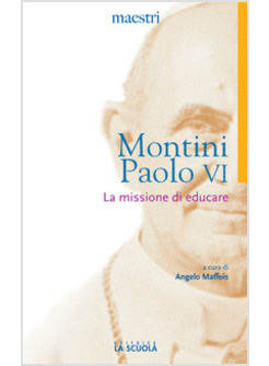 LA MISSIONE DI EDUCARE 