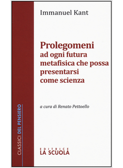 PROLEGOMENI AD OGNI FUTURA METAFISICA