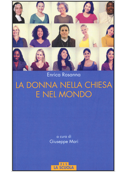 LA DONNA NELLA CHIESA E NEL MONDO