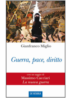 GUERRA, PACE, DIRITTO