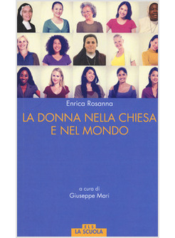 DONNA NELLA CHIESA DI FRANCESCO E NEL MONDO (LA)