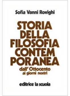 STORIA DELLA FILOSOFIA CONTEMPORANEA